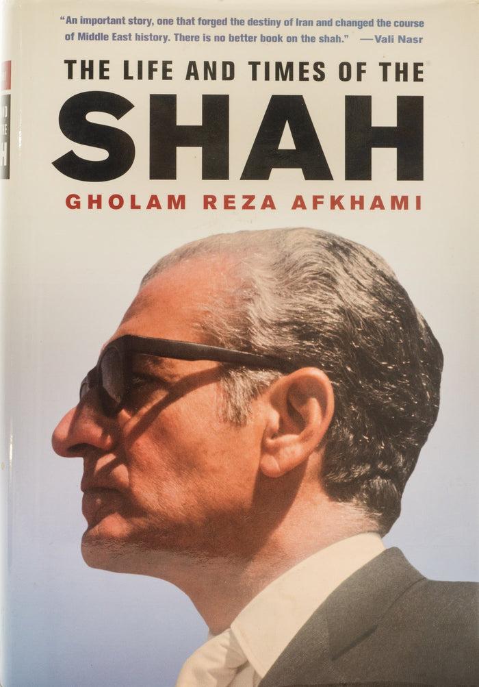 The life and times of the shah