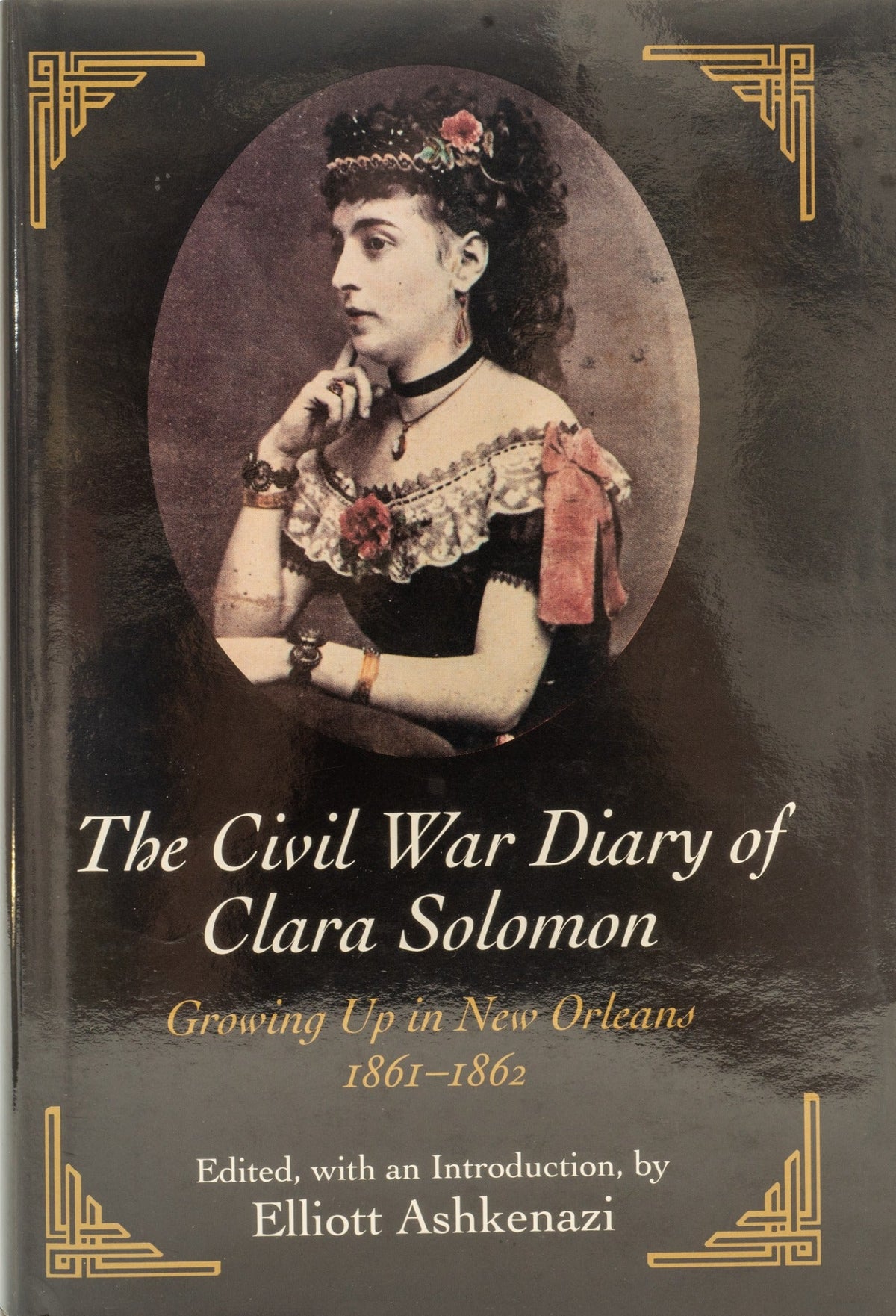 The civil war diary of Clara Solomon