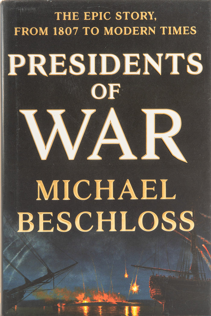 Presidents of War