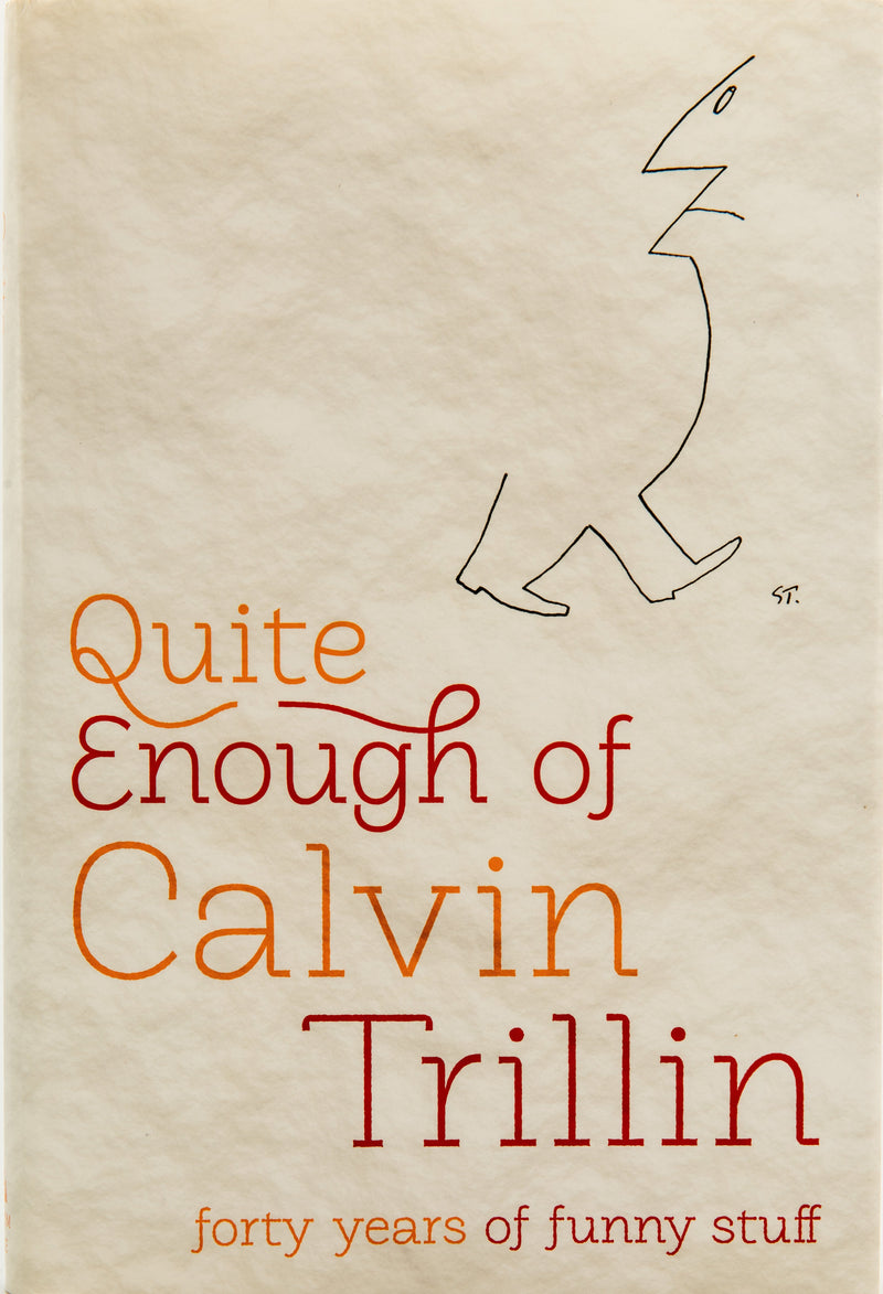 Quite enough of Calvin Trilin